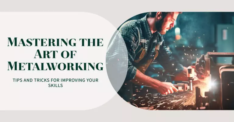 Effective strategies to improve metalworking skills